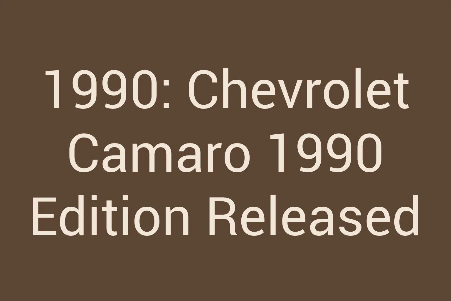 1990-chevrolet-camaro-1990-edition-released