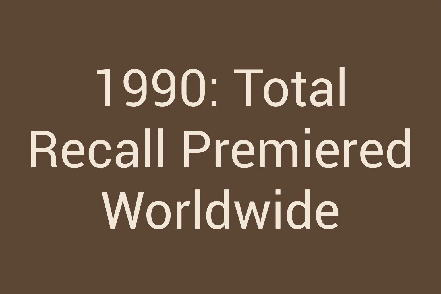 1990-total-recall-premiered-worldwide