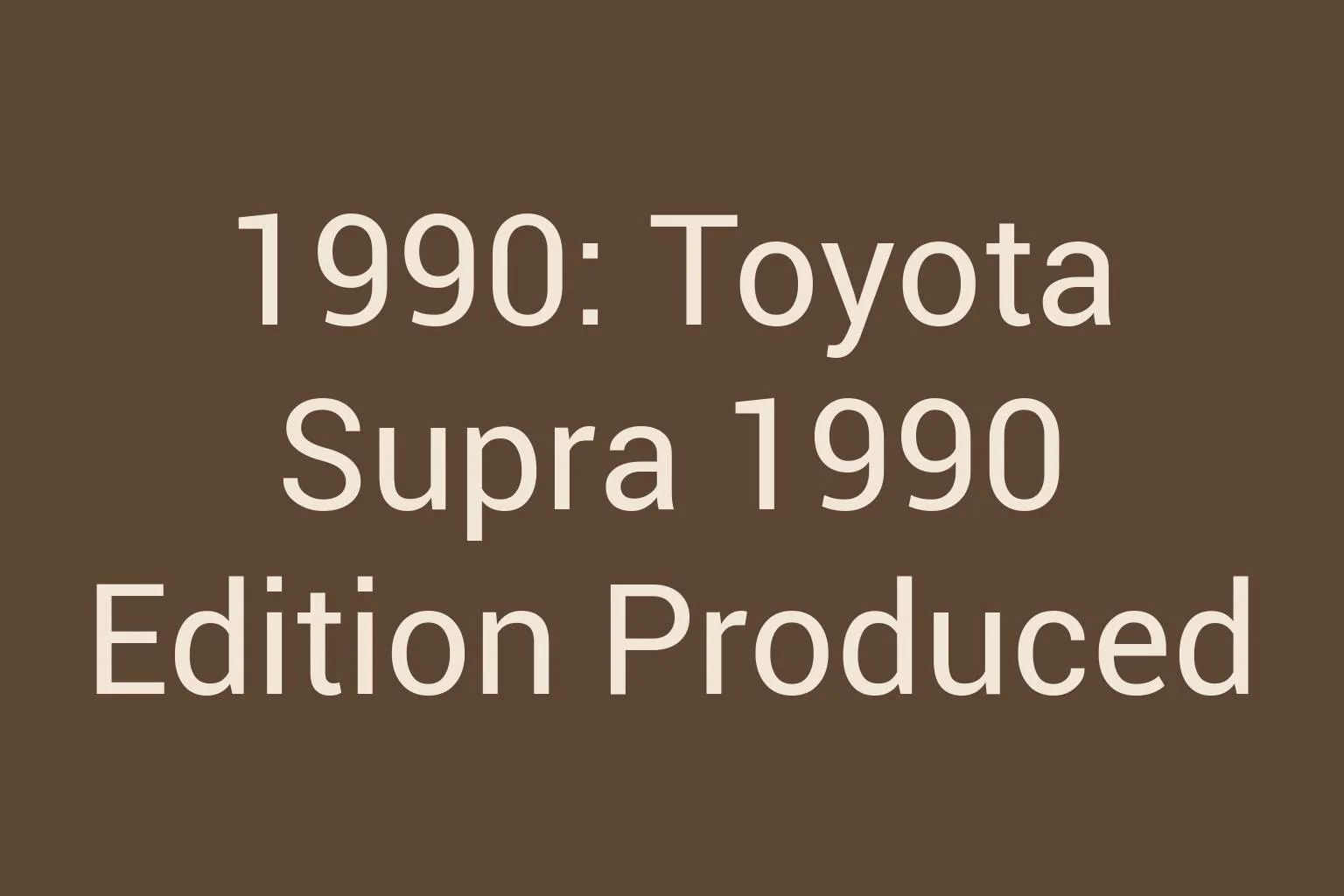 1990-toyota-supra-1990-edition-produced