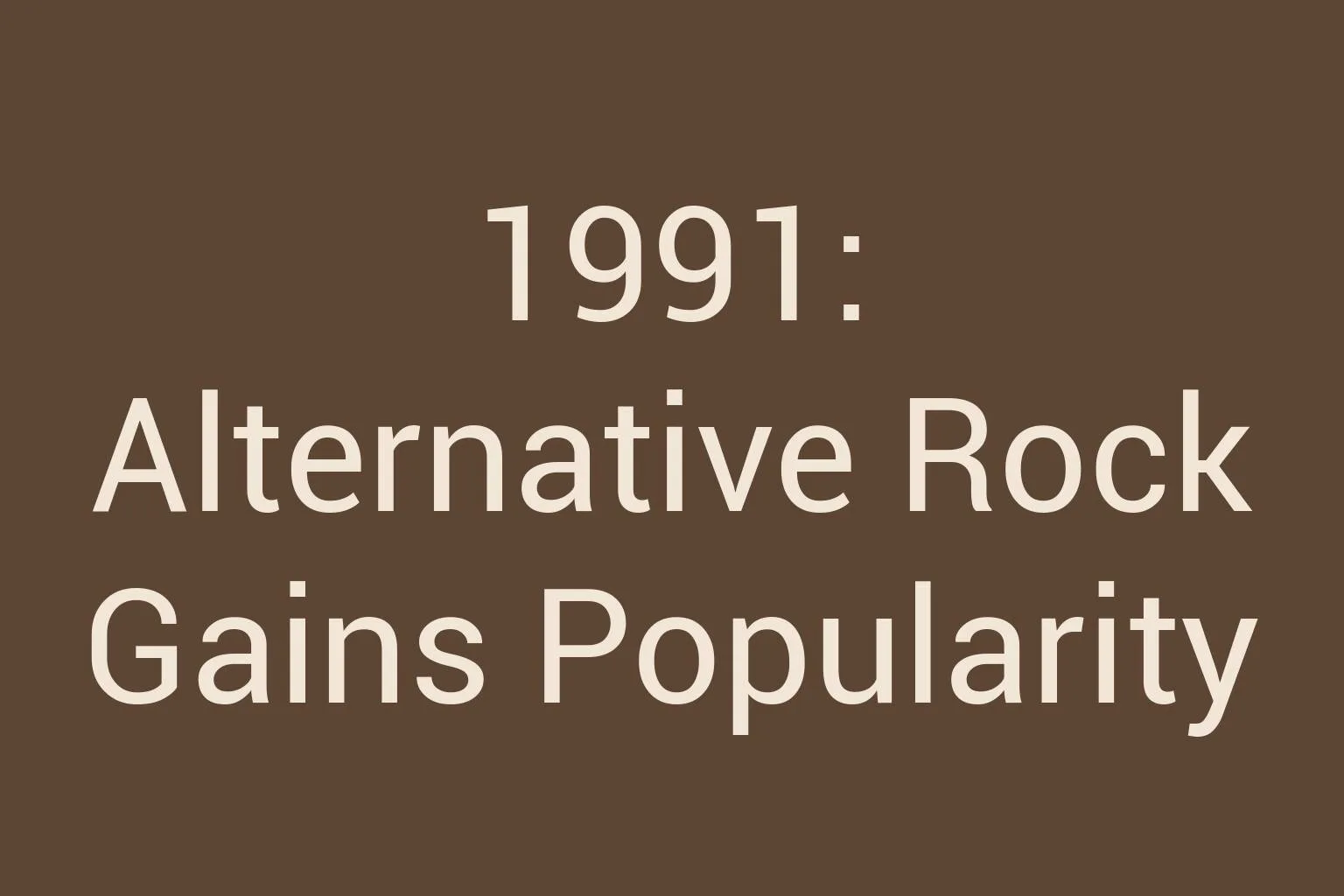 1991-alternative-rock-gains-popularity