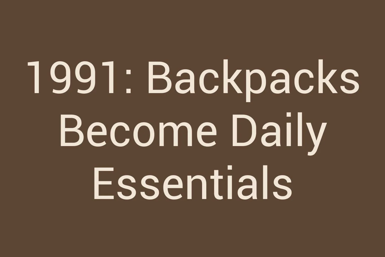 1991-backpacks-become-daily-essentials