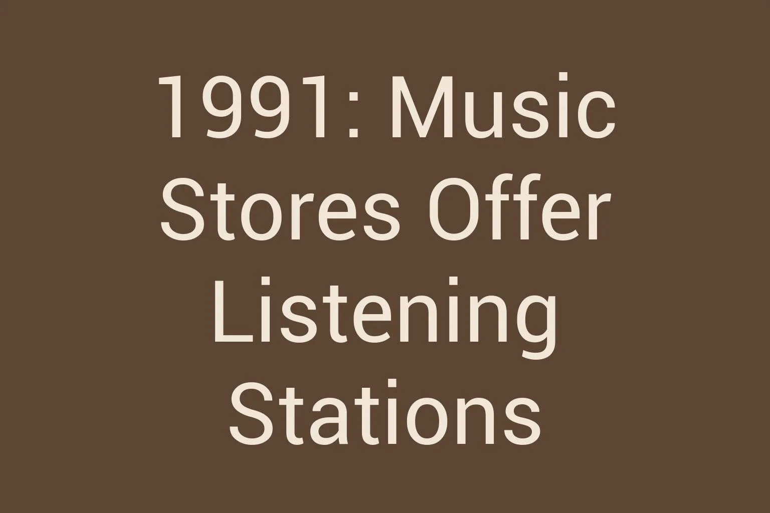 1991-music-stores-offer-listening-stations