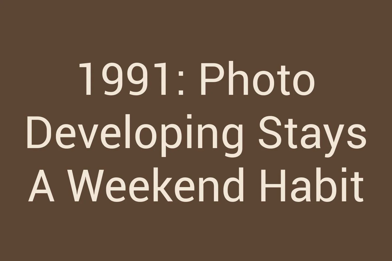 1991-photo-developing-stays-a-weekend-habit