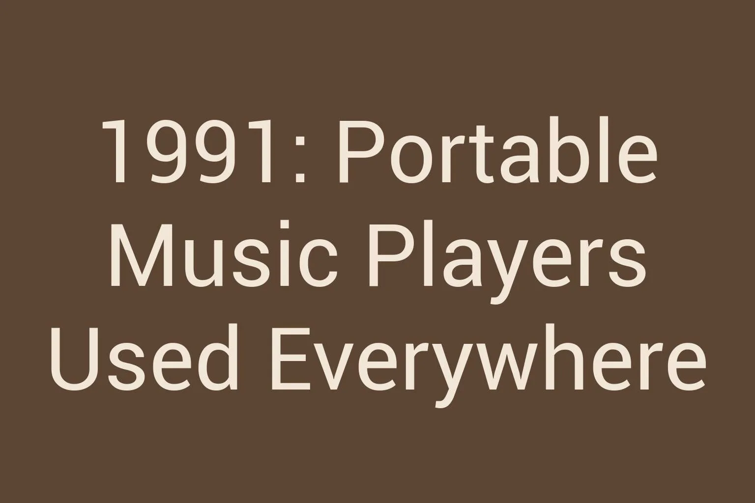 1991-portable-music-players-used-everywhere
