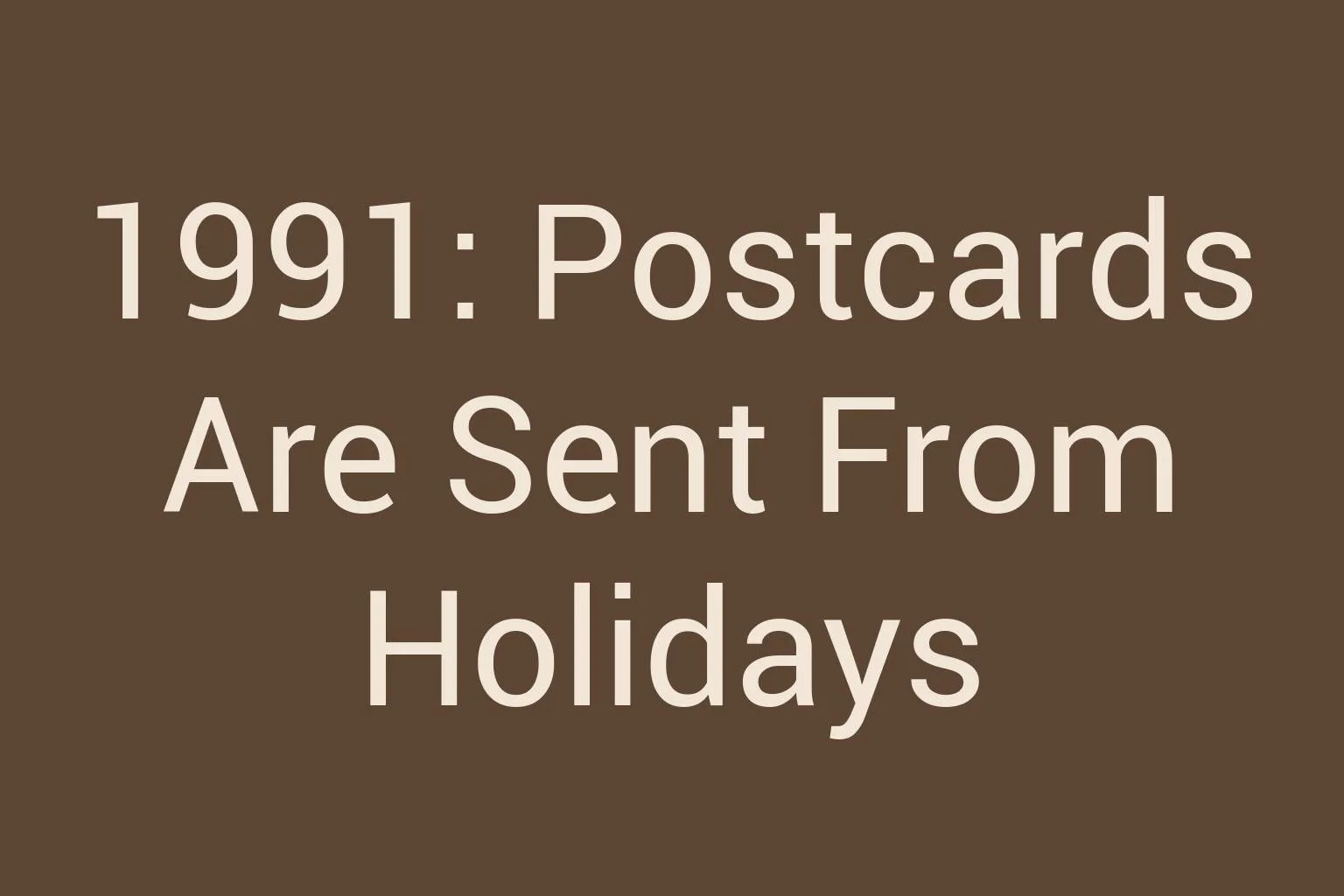 1991-postcards-are-sent-from-holidays