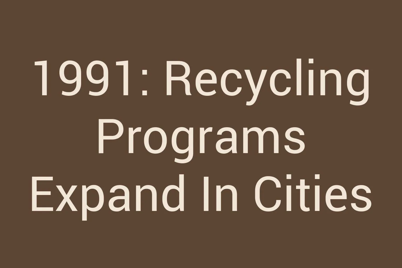 1991-recycling-programs-expand-in-cities