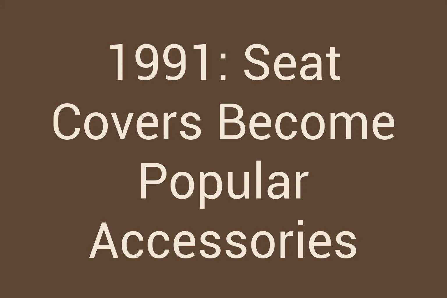 1991-seat-covers-become-popular-accessories