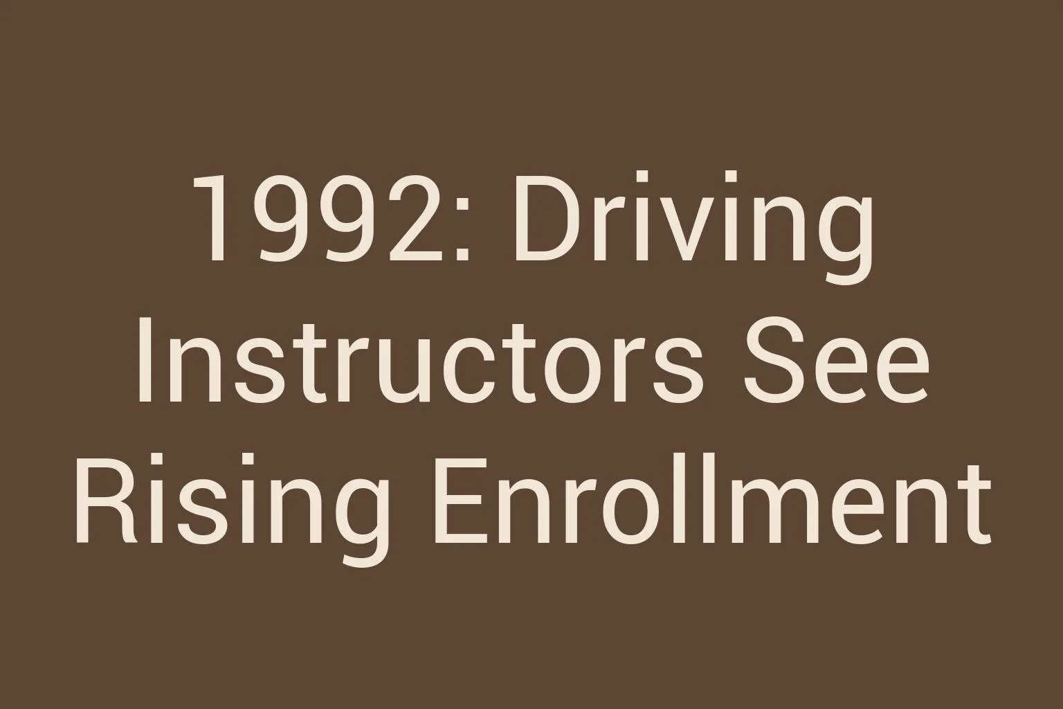 1992-driving-instructors-see-rising-enrollment