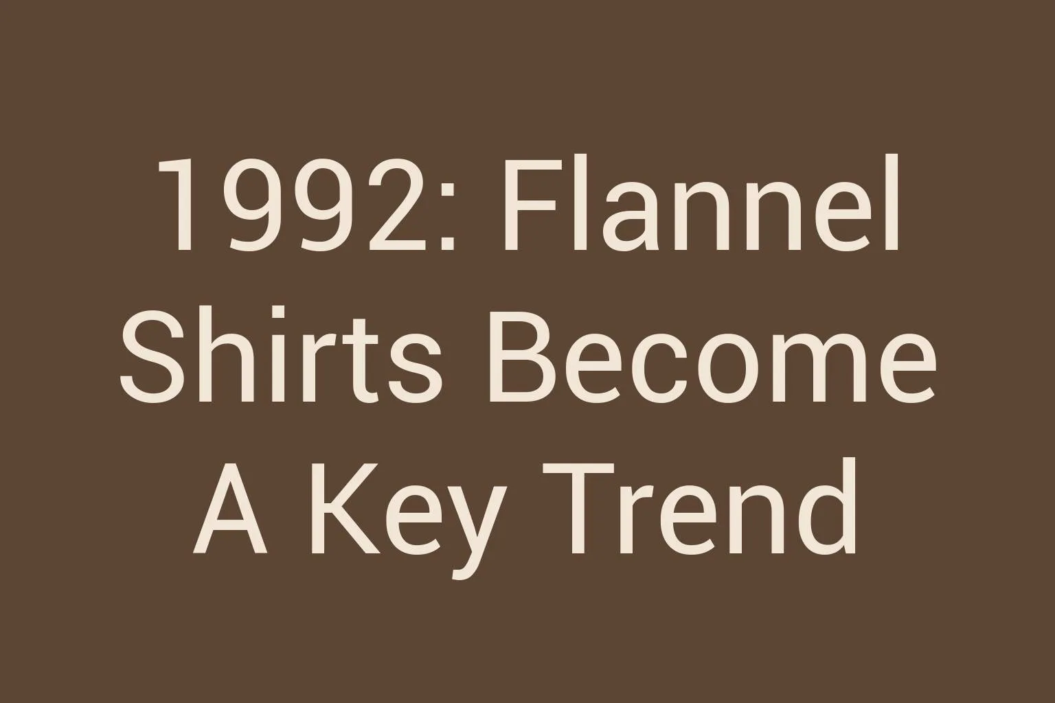 1992-flannel-shirts-become-a-key-trend