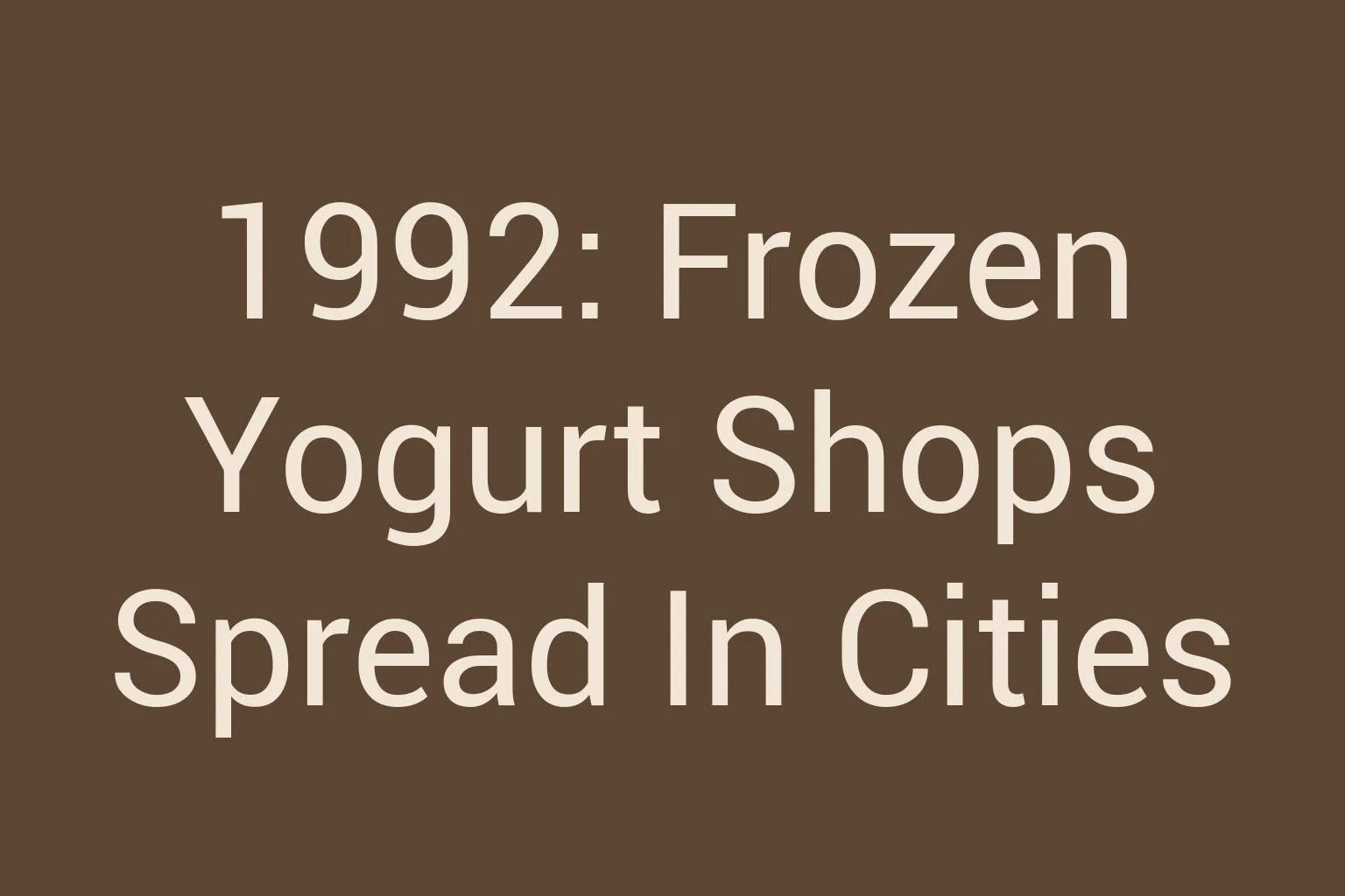 1992-frozen-yogurt-shops-spread-in-cities