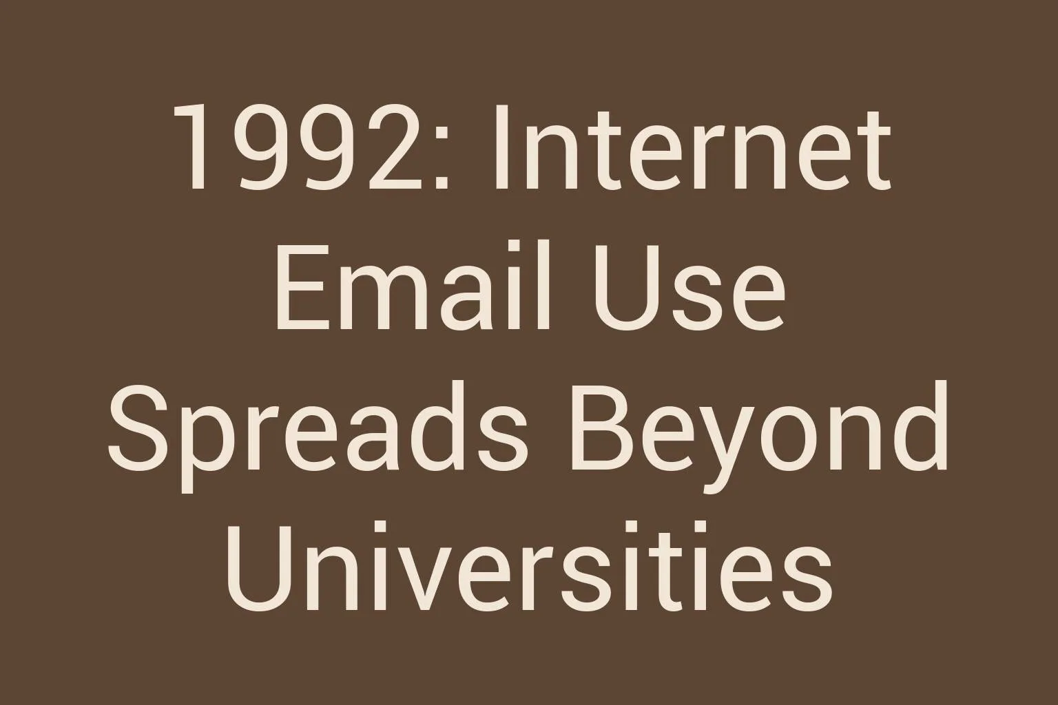 1992-internet-email-use-spreads-beyond-universities