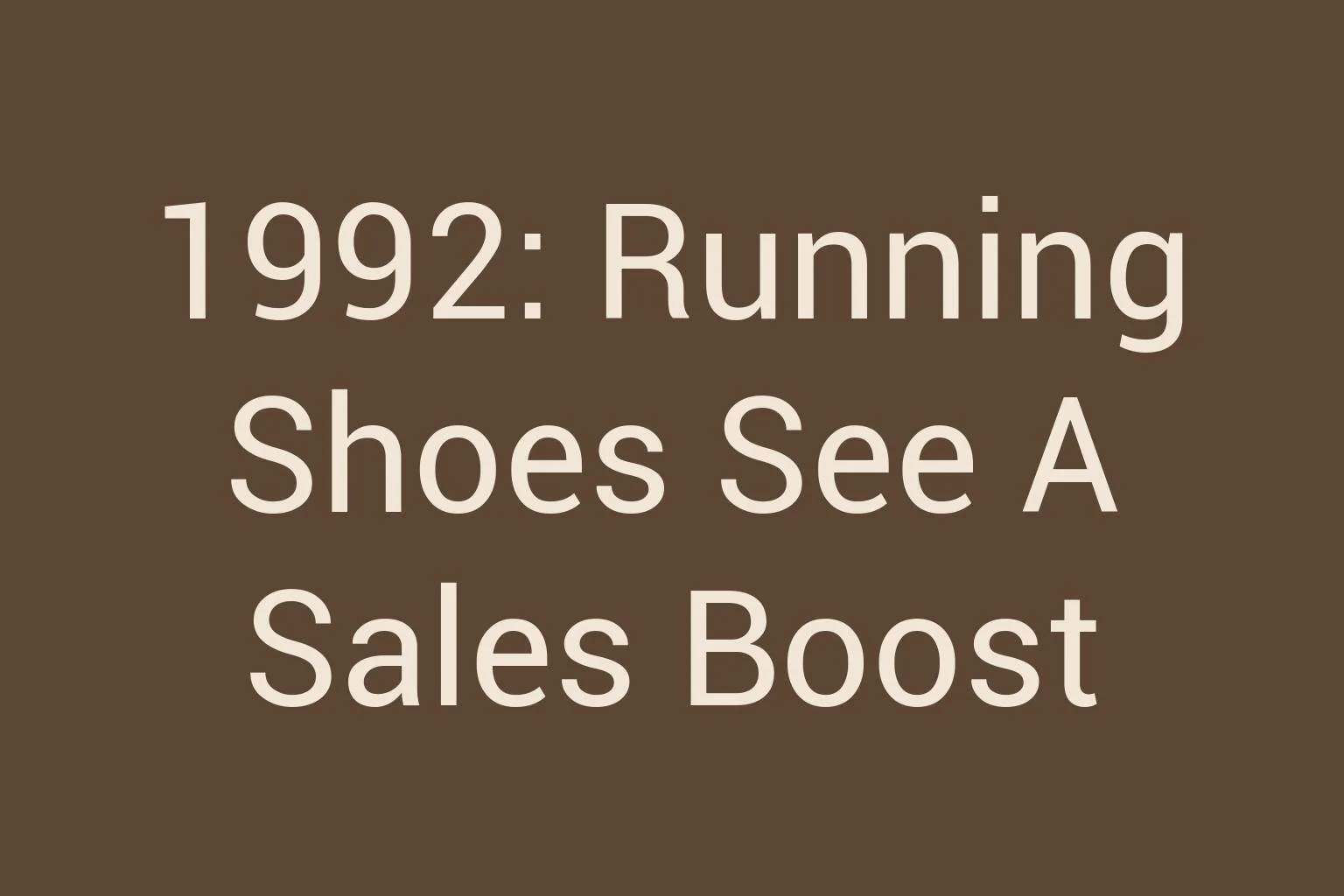 1992-running-shoes-see-a-sales-boost